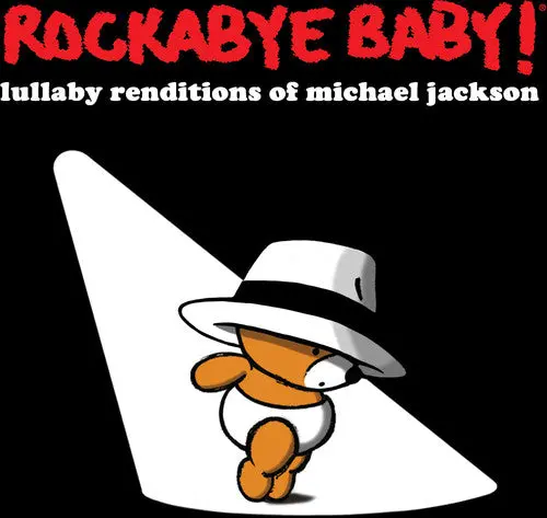 Rockabye Baby!- Lullaby Renditions Of Michael Jackson (Cd) 1