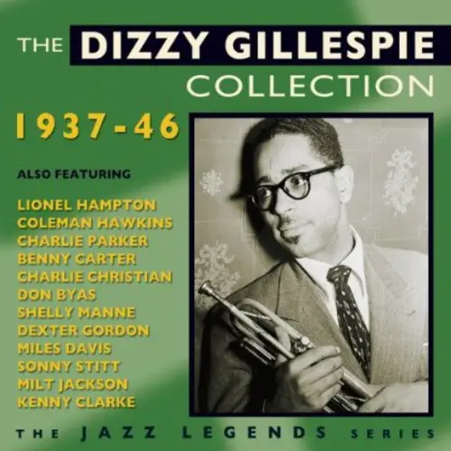 Dizzy Gillespie- Dizzy Gillespie Collection 1937-46 (Cd) 1