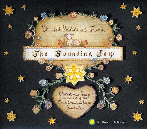 Elizabeth Mitchell- The Sounding Joy: Christmas Songs In And Out Of The Ruth Crawfordseeger Songbook (Cd) 1