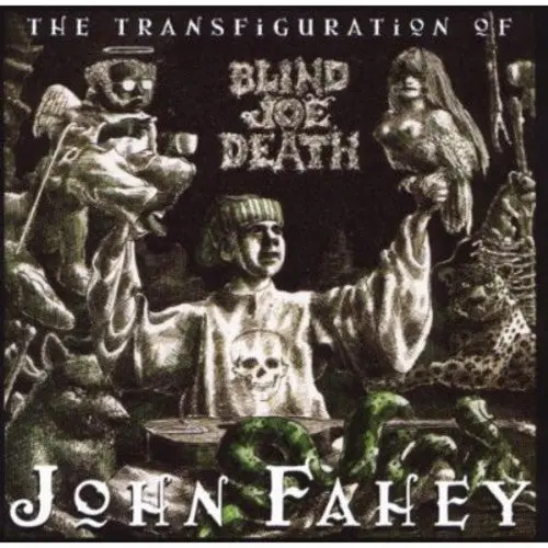 John Fahey- Transfiguration Of Blind Joe Death (Cd) 1