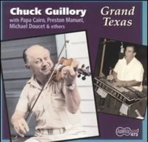 Chuck Guillory- Grand Texas (Cd) 1