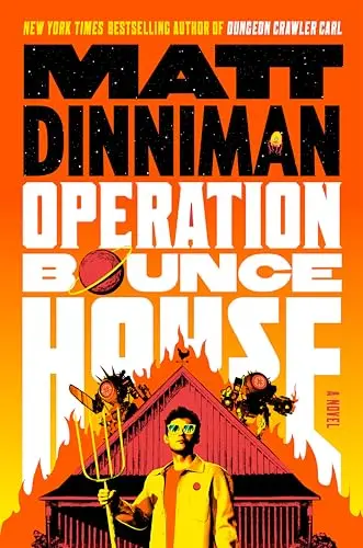 Operation Bounce House By Matt Dinniman 1