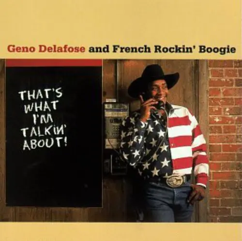 Geno Delafose- That's What I'm Talkin' About (Cd) 1