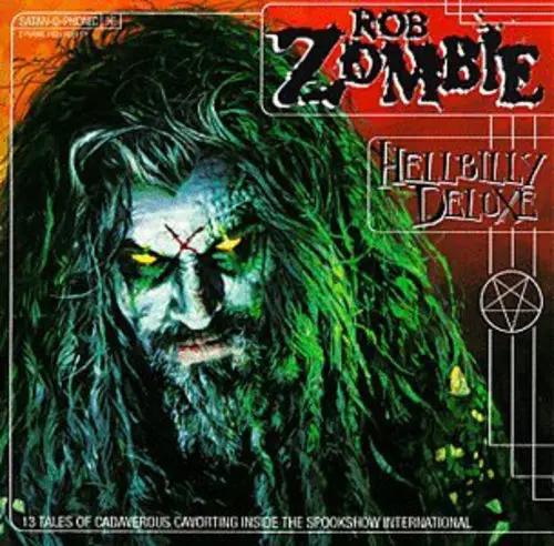 Rob Zombie- Hellbilly Deluxe (Cd) 1