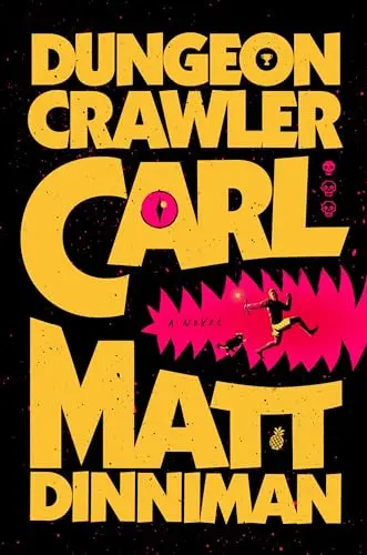 Dungeon Crawler Carl By Matt Dinniman 1