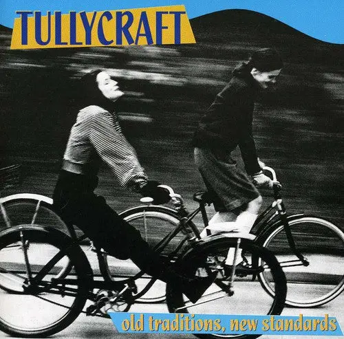 Tullycraft- Old Traditions New Standards (Cd) 1