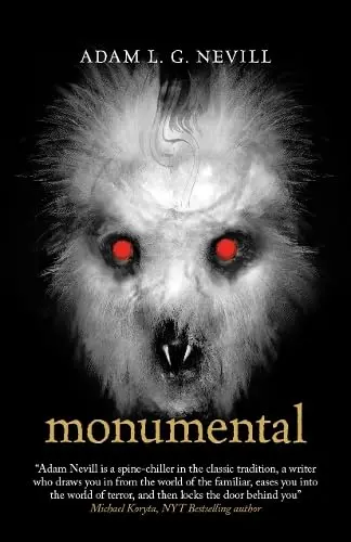 Monumental By Adam Nevill 1