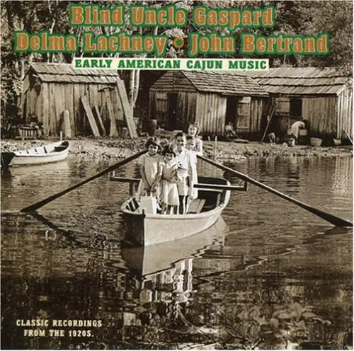Blind Uncle Gaspard- Early American Cajun Music / Various (Cd) 1