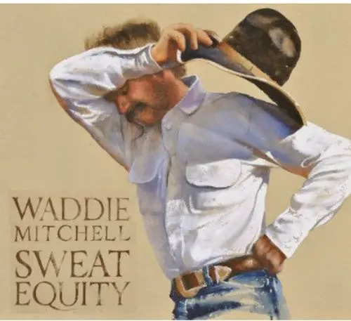 Waddie Mitchell- Sweat Equity (Cd) 1