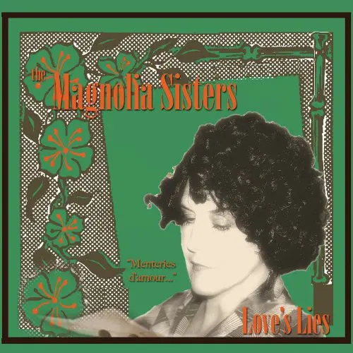 Magnolia Sisters- Love's Lies (Cd) 1