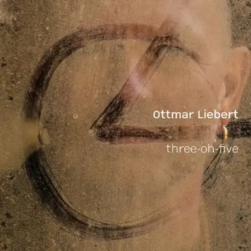 Ottmar Liebert- Three-Oh-Five (Cd) 1