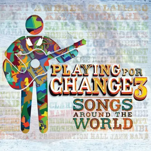 Playing For Change- Pfc3: Songs Around The World (Cd) 1