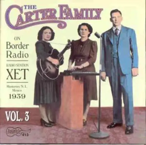 The Carter Family- On Border Radio 1939 3 (Cd) 1