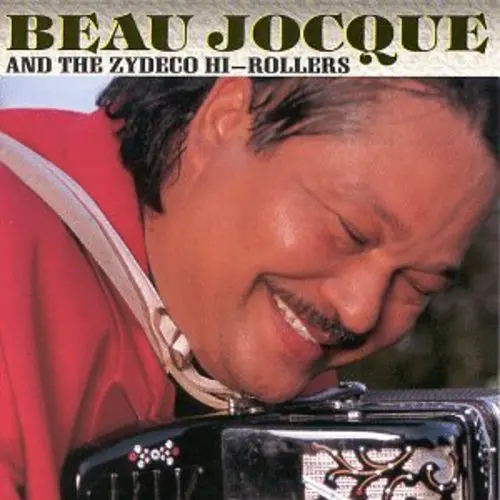Beau Joque & The Zydeco Hi-Rol- Zydeco Giant (Cd) 1