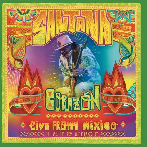 Santana- Corazon: Live From Mexico - Live It To Believe It [Import Cd] 1