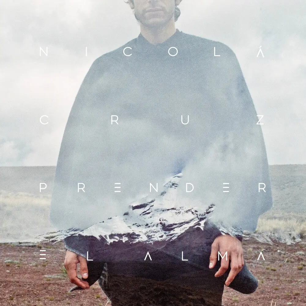 Nicola Cruz- Prender El Alma 1