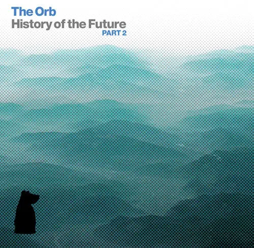 The Orb- History Of The Future Part 2 (Cd) 1
