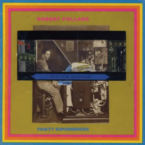 Robert Pollard- Faulty Superheroes (Cd) 1