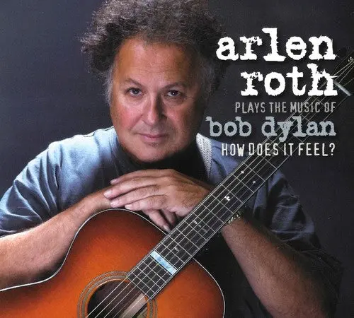 Arlene Roth- Plays The Music Of Bob Dylan: How Does It Feel (Cd) 1