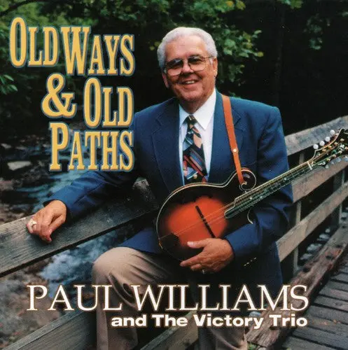 Paul Williams- Old Ways And Old Paths (Cd) 1