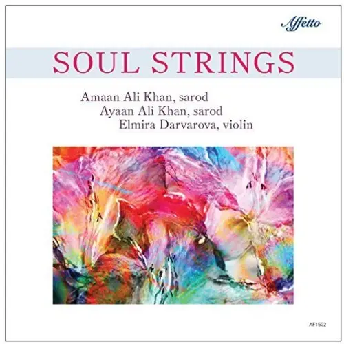 Amaan Khan Ali / Darvarova,Elmira / Bose,Tanmoy- Soul Strings (Cd) 1