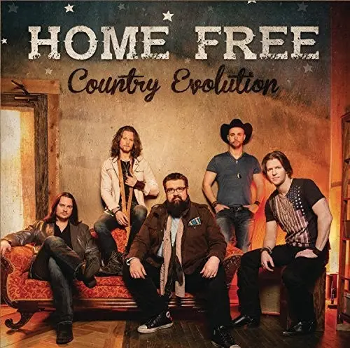 Home Free- Country Evolution (Cd) 1