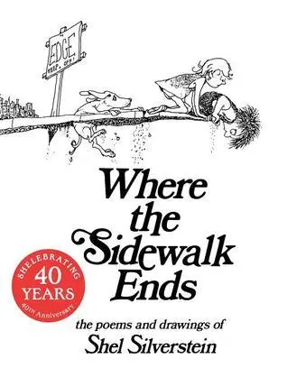Where The Sidewalk Ends By Shel Silverstein 1
