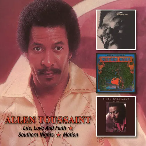 Allen Toussaint- Life Love & Faith /Southern Nights/Motion (Cd) 1