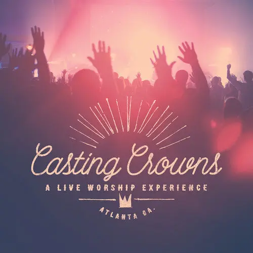 Casting Crowns- A Live Worship Experience (Cd) 1