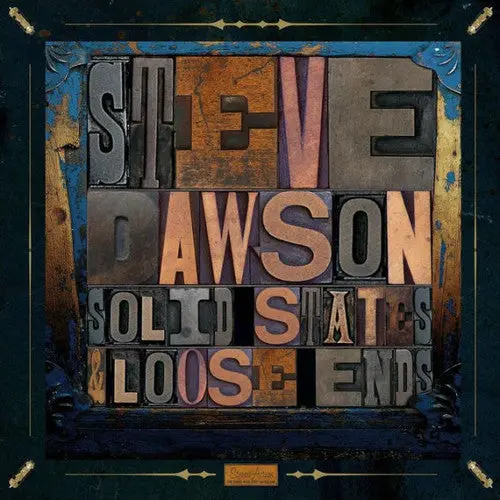 Steve Dawson- Loose Ends And Solid States (Cd) 1
