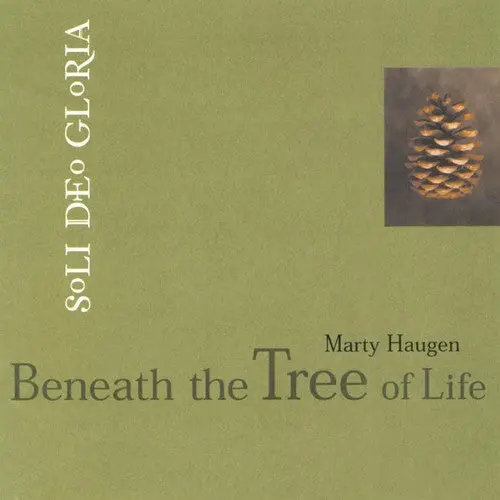 Marty Haugen- Beneath The Tree Of Life (Cd) 1