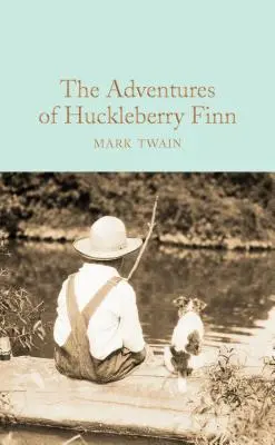 The Adventures Of Huckleberry Finn By Mark Twain 1