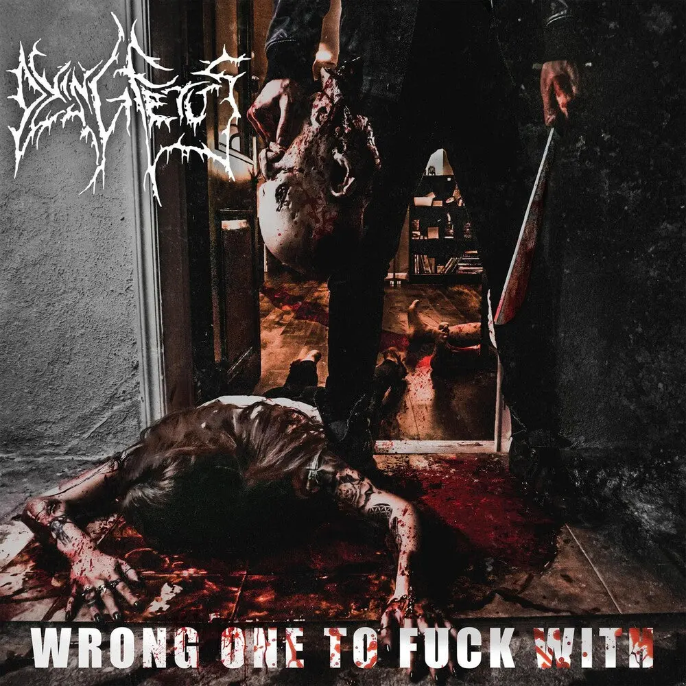 Dying Fetus- Wrong One To Fuck With (Cd) 1