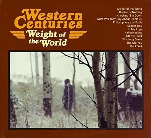 Western Centuries- Weight Of The World 1