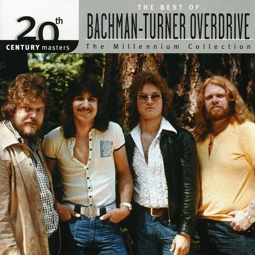 Bachman-Turner Overdrive- 20Th Century Masters: Millennium Collection (Cd) 1