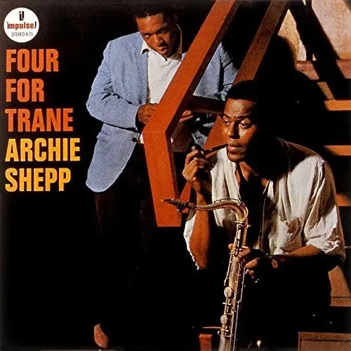 Archie Shepp- Four For Trane (Cd) 1