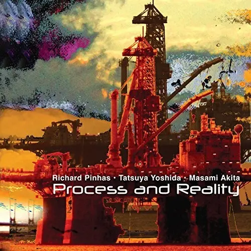Richard Pinhas / Yoshida,Tatsuya / Akita,Masami- Process & Reality (Cd) 1