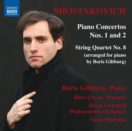 Boris Giltburg- Dmitri Shostakovich: Piano Concertos Nos. 1 & 2 (Cd) 1