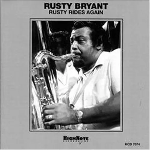 Rusty Bryant- Rusty Rides Again (Cd) 1