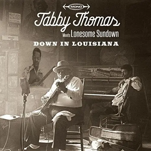 Tabby Thomas / Lonesome Sundown- Down In Louisiana (Cd) 1