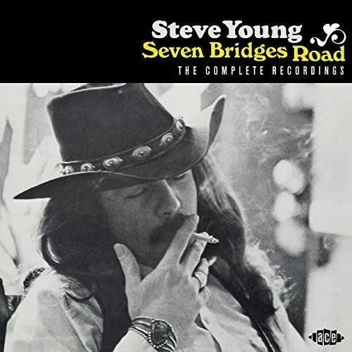 Steve Young- Seven Bridges Road: Complete Recordings (Cd) 1