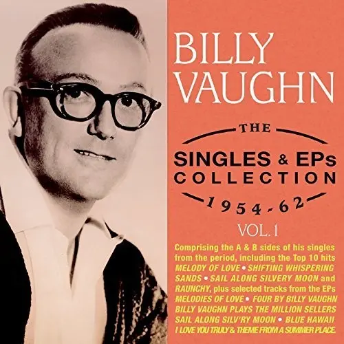 Billy Vaughn- Billy Vaughn - Singles & Eps Collection 1954-62 (Cd) 1