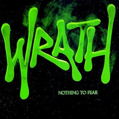 Wrath- Nothing To Fear (2017 Reissue) [Reissue] (Cd) 1