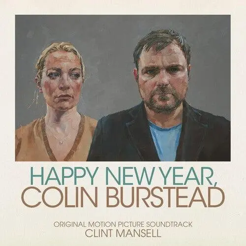 Clint Mansell- Happy New Year, Colin Burstead (Original Soundtrack) 1