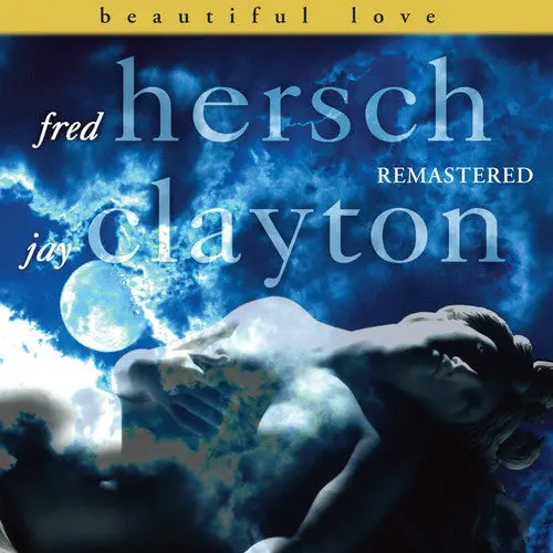 Fred Hersch / Clayrton,Jay- Beautiful Love Remastered [Remastered] (Cd) 1