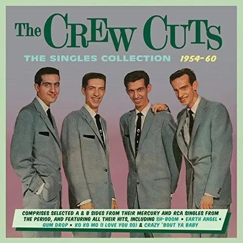 Crew Cuts- Singles Collection 1954-60 (Cd) 1