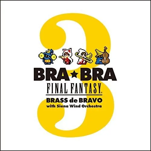 Bra Bra Final Fantasy: Brass De Bravo 3 / O.S.T.- Bra Bra Final Fantasy: Brass De Bravo 3 / O.S.T. (Cd) 1