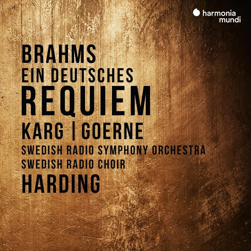 Swedish Radio Symphony Orchestra / Daniel Harding- Brahms: Ein Deutsches Requiem (Cd) 1