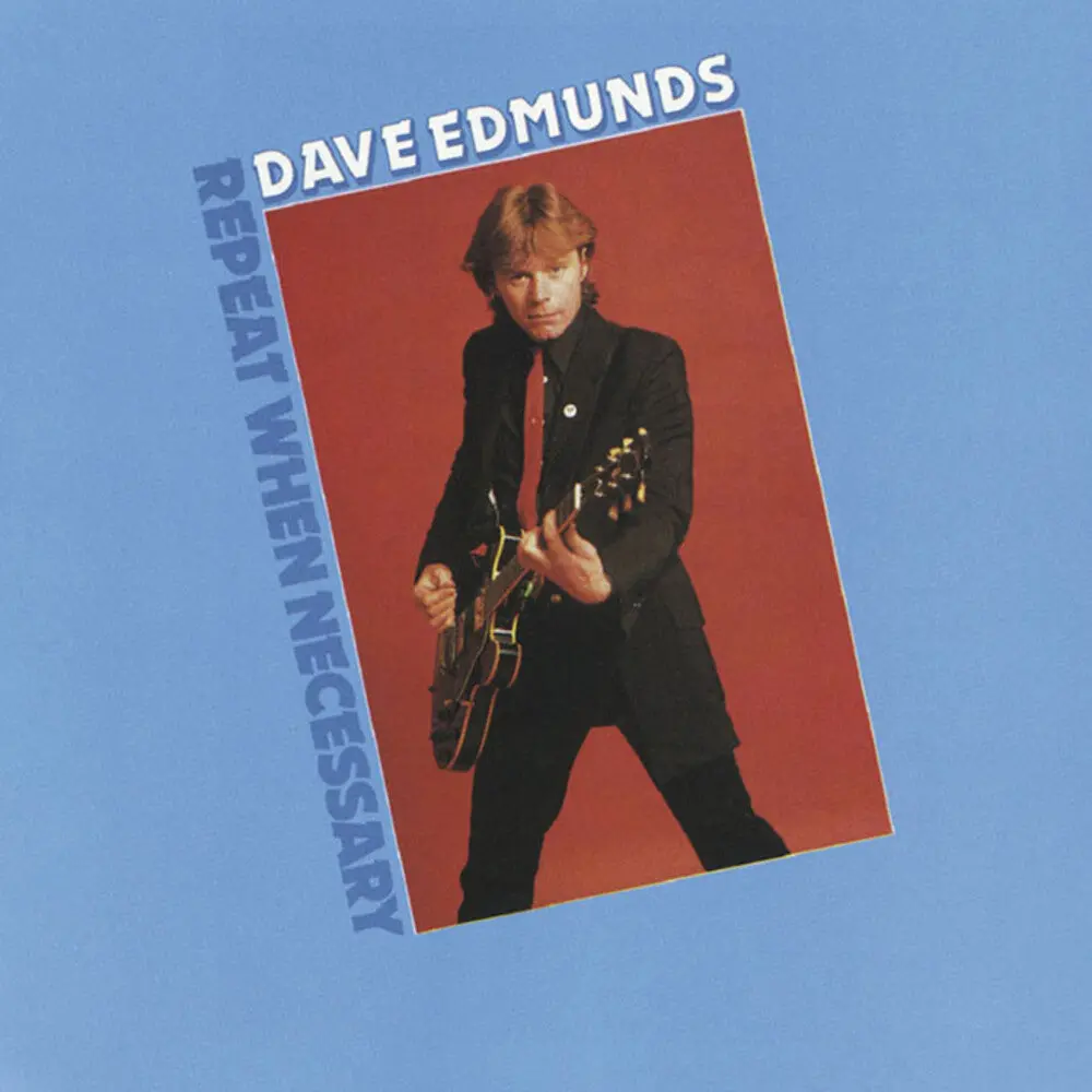 Dave Edmunds- Repeat When Necessary (Cd) 1