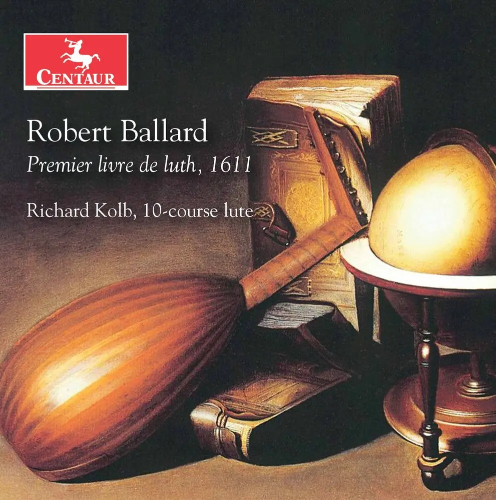 Ballard / Kolb- Premier Livre De Luth 1611 (Cd) 1
